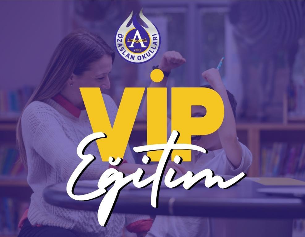 VİP EĞİTİM PROGRAMI